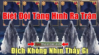 [Gcaothu] Chính thức không nhìn thấy gì cả khi Team Tàng Hình ra trận -Chốt mạng địch không kịp nhìn