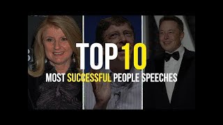 Top 10 - Most Successful People Motivational Speeches