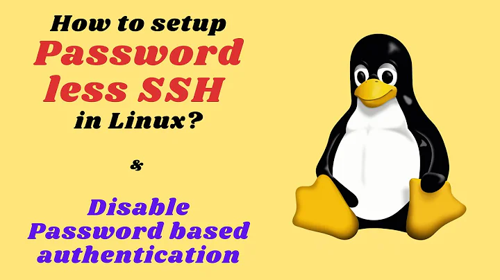 How to set up Passwordless SSH access on a Linux server & disable password authentication