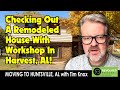 Moving To Huntsville, Alabama: Checking Out A Remodeled House in Harvest, Alabama: Tim Knox