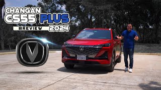 Changan CS55 Plus 2024  Review completo en español.