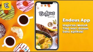 APLIKASI ENDEUS BIKIN KAMU JADI JAGOAN MASAK! CEK TUTORIALNYA DI SINI screenshot 1