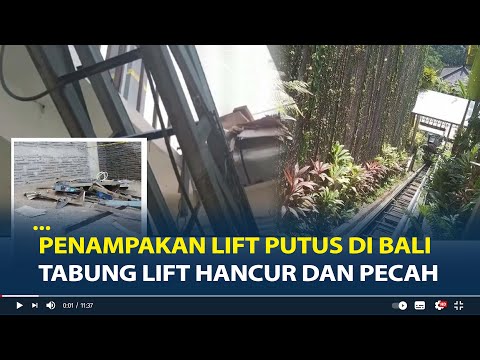 Penampakan Lift Putus di Ayu Terra Resort Ubud Bali, Tabung Lift Hancur dan Pecah