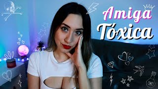 ASMR soy tu AMIGA TÓXICA ☠️ no NOVIA o cosas así | ASMR Roleplay en ESPAÑOL
