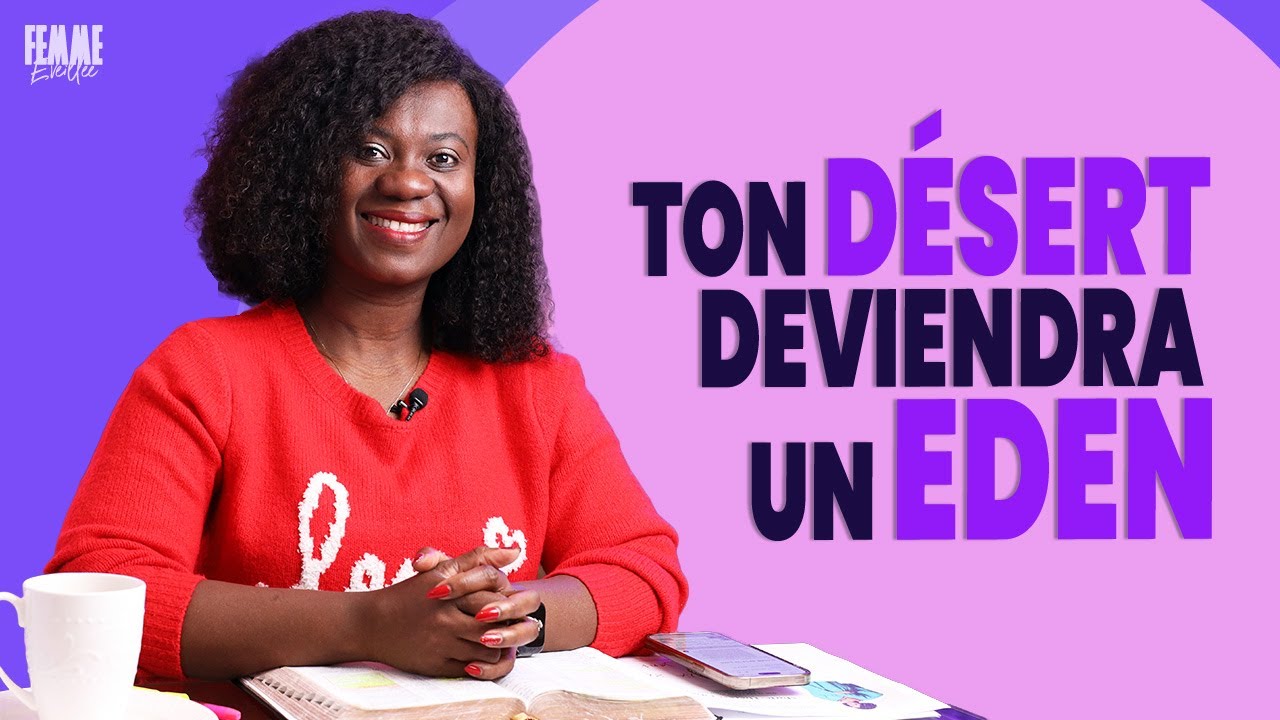 Ton désert deviendra un Eden