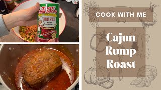 Cook With Me: Cajun Rump Roast