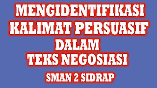 BDR Pertemuan 8 Bahasa Indonesia Semester Genap: Identifikasi Kalimat Persuasif dalam Teks Negosiasi