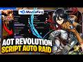 [UPDT ⚔️] ATTACK ON TITAN REVOLUTION SCRIPT - AUTO RAID - AUTO COLOSSAL - AUTO FARM - MORE
