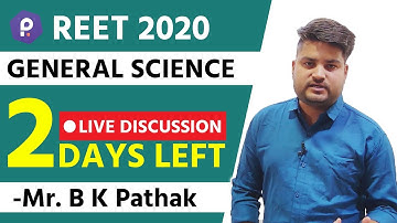 REET Special | General Science | Live Discussion | By -B K Pathak Sir