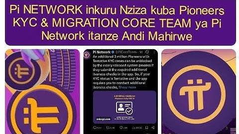 Pi NETWORK Good news to be Pioneers KYC & MIGRATION CORE TEAM of Pi Network offers Other Opportun...