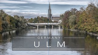 Ulm - Germany 🇩🇪 | Cinematic Video | 2023