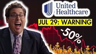 UNH Stock Plunges Again! Buy Before July 29 or Regret It?