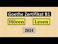 Goethe Zertifikat B1 Hören, Lesen Modelltest mit Antworten am Ende || Vid - 218