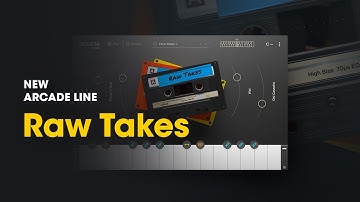 Arcade by Output - Introducing Raw Takes