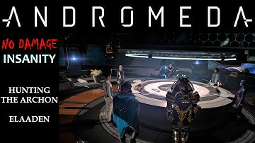 Mass Effect: Andromeda #11 [INSANITY/NO DAMAGE] Elaaden