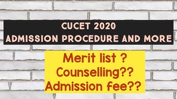 CUET ADMISSION 2020 - PROCEDURE AND POINTS TO REMEMBER AFTER RESULTS