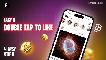 Figma Tutorial : How to Double tap to like just like Instagram | 4 simple steps.
