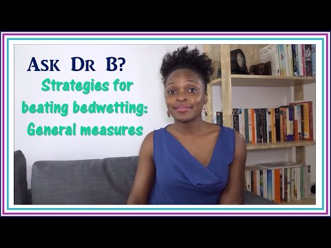 Strategies for Bedwetting: General measures