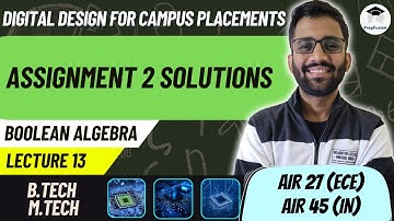 Assignment 2 Solutions || Digital Design for Campus Placements || Himanshu Agarwal