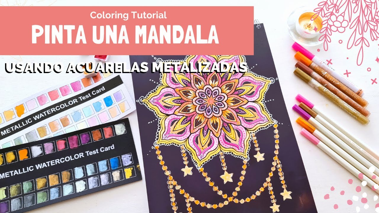 Tutorial Pintando la Mandala de Colorya con Acuarelas Metalizadas 