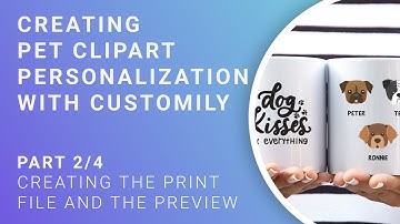 Pet Clipart Tutorial - Part 2/4 - Creating the print file and the preview