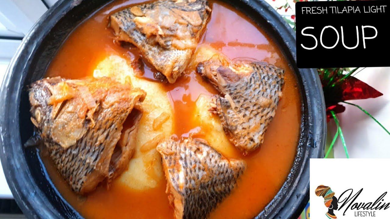 EASY AND TASTY GHANA TILAPIA SOUP RECIPE YouTube