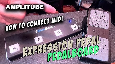 How to connect Midi & Bluetooth pedals to control Amplitube