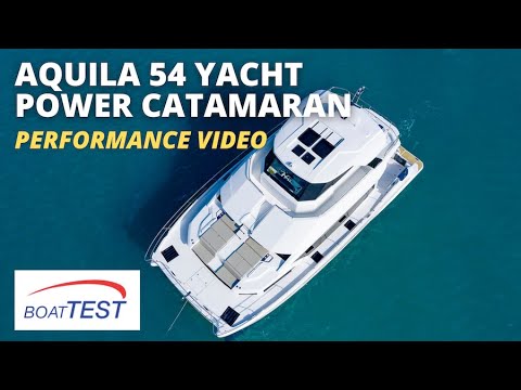 Aquila 54 Yacht Power Catamaran (2021) - Test Video by BoatTEST.com