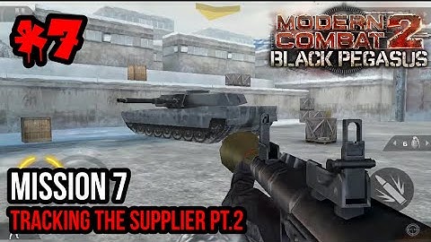 Modern Combat 2: Black Pegasus - Tracking The Supplier Pt. 2 (Mission 7) - Gameplay