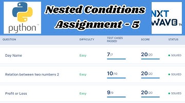 Nested Conditions | Assignment - 5_Answers | Python | NxtWave | CCBP 4.0