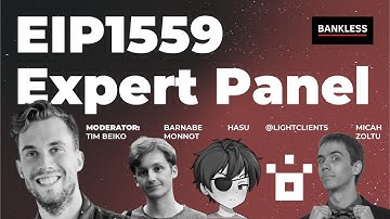 EIP1559 Expert Panel | Tim Beiko, Hasu, Micah Zoltu, Barnabe Monnot, Matt (LightClients)