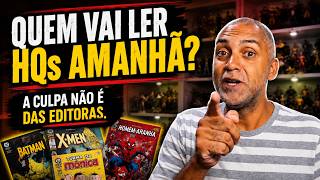 A falta de novos leitores torna HQs caras ou HQs caras faz faltar novos leitores?