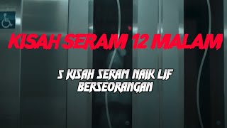 Download Lagu MJ12 KISAH PALING SERAM | SERAM 12 MALAM - 5 KISAH DALAM LIF MP3 Download Lagu MJ12 KISAH PALING SERAM | SERAM 12 MALAM - 5 KISAH DALAM LIF MP3