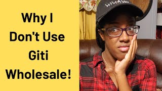 Why I Would NEVER Use Giti Wholesale for my Online Boutique
