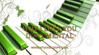 Video thumbnail of "Why I Love You - Instrumental"