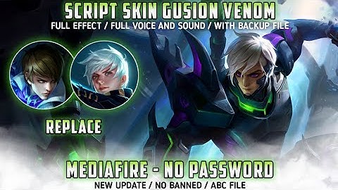 Gusion Venom Emperor Scorpio Skin Scrpt No Password MediaFire Full Effect And Audio Yin Patch
