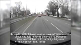 Pārkāpjot Ceļu Satiksmes Noteikumus, Lexus Vadītājs Apdraud Satiksmes Dalībniekus