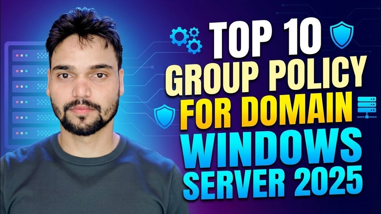 Top 10 GPO in Windows Server | Must Use Group Policies (Part 5) - YouTube