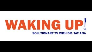 Waking Up - 11-19-2018 - w/ Tiffany FitzHenry, Film Maker.