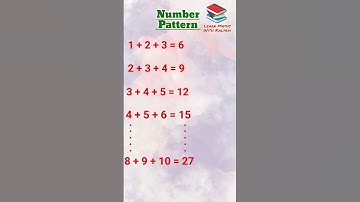 Number Pattern-17 ||Addition of three consecutive numbers || Learn Maths With Kalyani || # Shorts