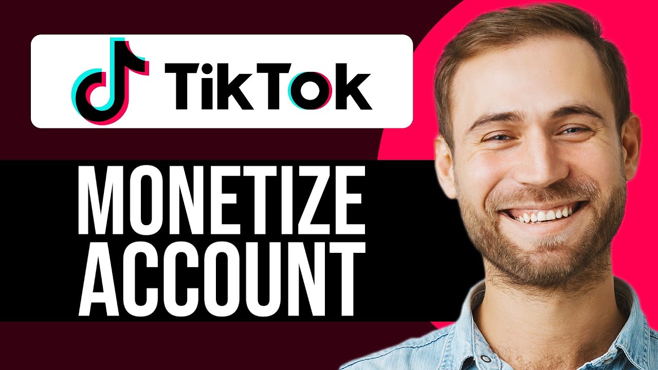 How To Monetize Your TikTok Account In 2025 (Step-By-Step) - YouTube