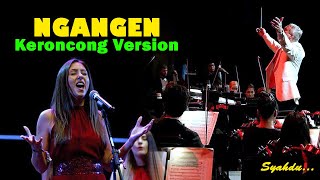 NGANGEN - Anggun Pramudita || Keroncong Version Cover