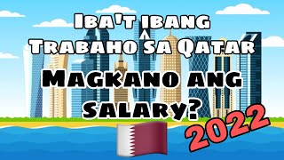 Magkano Ang Salary Ng Mga Ofw Dito Sa Qatar Dapat Alam Mo To Bago Ka Pumunta Dito Team Decena