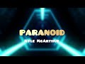 Kyle mcarthur  paranoid official audio visualizer