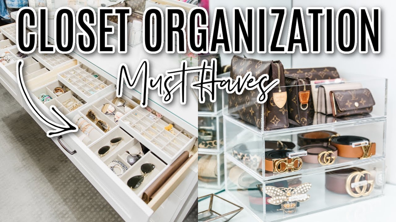 CLOSET ORGANIZATION MUST HAVES * YouTube
