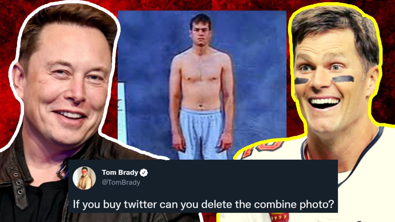 Tom Brady BEGS Elon Musk To Delete This EMBARRASSING Photo If He Buys