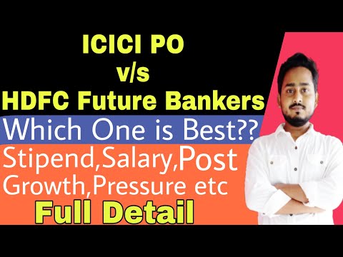 ICICI PO vs HDFC Future Bankers|ICICI PO Programme 2021|HDFC Future Bankers Program|ICICI Careers