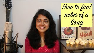 How to find notes of a Song | FAQ series | Chandrani's Online Music Class