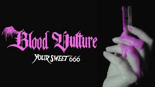 Blood Vulture Your Sweet 666 (HIM Cover)