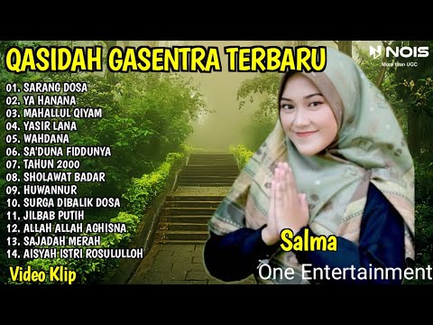 SHOLAWAT QASIDAH MERDU PENYEJUK HATI GASENTRA - SARANG DOSA, YA HANANA - 354 FULL ALBUM